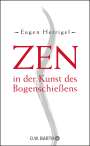 Eugen Herrigel: Zen in der Kunst des Bogenschießens, Buch