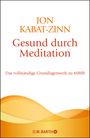 Jon Kabat-Zinn: Gesund durch Meditation, Buch