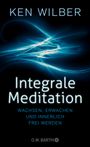 Ken Wilber: Integrale Meditation, Buch