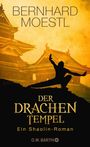 Bernhard Moestl: Der Drachentempel, Buch