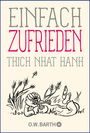 Nhat Thich: Einfach zufrieden, Buch