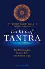 Christopher Wallis: Licht auf Tantra, Buch