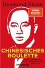 Desmond Shum: Chinesisches Roulette, Buch