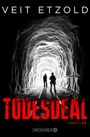 Veit Etzold: Todesdeal, Buch