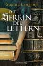 Sophia Langner: Die Herrin der Lettern, Buch