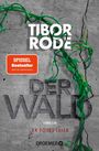 Tibor Rode: Der Wald, Buch