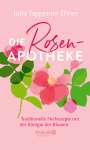 Jutta Tappeiner Ebner: Die Rosen-Apotheke, Buch