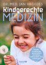Jan Vagedes: Kindgerechte Medizin, Buch