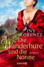 Iny Lorentz: Die Wanderhure und die Nonne, Buch