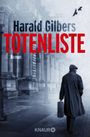 Harald Gilbers: Totenliste, Buch