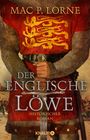 Mac P. Lorne: Der englische Löwe, Buch
