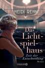 Heidi Rehn: Das Lichtspielhaus - Zeit der Entscheidung, Buch