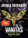 Ursula Poznanski: VANITAS - Grau wie Asche, Buch