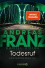 Andreas Franz: Todesruf, Buch