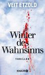 Veit Etzold: Winter des Wahnsinns, Buch
