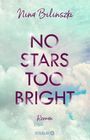 Nina Bilinszki: No Stars too bright, Buch