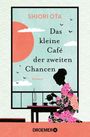 "SHIORI OTA, Das kleine Café der zweiten Chancen. ROMAN. Droemer. Frau in Kimono mit Teekanne vor Fenster, Sonnenuntergang."