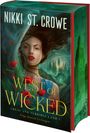 "West of Wicked" von Nikki St. Crowe; Frau mit dunklem Haar, umgeben von roten Blumen und einer düsteren Landschaft.
