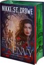 Nikki St. Crowe: East of Envy. Folge deinem Herzen, Buch
