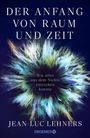 Jean-Luc Lehners: Der Anfang von Raum und Zeit, Buch