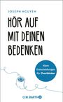 Joseph Nguyen: Hör auf mit deinen Bedenken, Buch