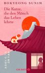 Bokyeong Sunim: Die Katze, die den Mönch das Leben lehrte, Buch
