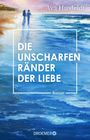 Ava Husfeldt: Die unscharfen Ränder der Liebe, Buch