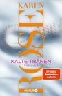 Texte: "KALTE TRÄNEN", "Thriller", "SPIEGEL Bestseller-Autorin". Verwobenes Seilmuster als Hintergrund.