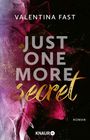 Valentina Fast: Just One More Secret, Buch