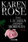Karen Rose: Das Lächeln deines Mörders, Buch