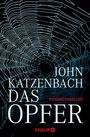 John Katzenbach: Das Opfer, Buch