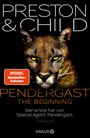 „PRESTON & CHILD“, „SPIEGEL Bestseller-Autoren“, „Pendergast: The Beginning“, darüber ein bedrohlich blickender Puma.