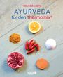 Volker Mehl: Ayurveda für den Thermomix®, Buch