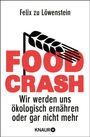 Felix zu Löwenstein: Food Crash, Buch