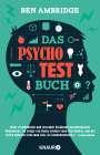 Ben Ambridge: Das Psycho-Test-Buch, Buch
