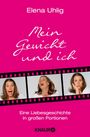 Elena Uhlig: Mein Gewicht und ich, Buch
