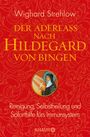 Wighard Strehlow: Der Aderlass nach Hildegard von Bingen, Buch