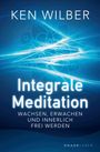 Ken Wilber: Integrale Meditation, Buch