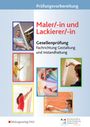 Konrad Richter: Prüfungsvorbereitung Maler/-in und Lackierer/-in, Buch