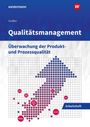 Uli Greßler: Qualitätsmanagement und berufliche Bildung. Arbeitsheft, Buch