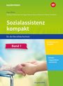 Roswitha Manz: Sozialassistenz kompakt 1 + 2. Paket. Für die Berufsfachschule - Ausgabe Nordrhein-Westfalen, Buch