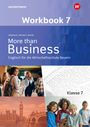 Udo Winkler: More than Business - Englisch an der Wirtschaftsschule. Klasse 7. Workbook. Bayern, Buch