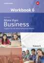 Thomas Bauer: More than Business - Englisch an der Wirtschaftsschule 8. Workbook. Bayern, Buch