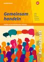 Barbara Meier: Gemeinsam handeln - Politik an berufsbildenden Schulen. Arbeitsheft, Buch
