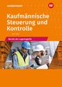 Volker Barth: Kaufmännische Steuerung und Kontrolle. Berufe der Lagerlogistik: Schulbuch, Buch