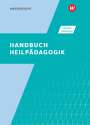 Heinrich Greving: Handbuch Heilpädagogik. Schulbuch, Buch