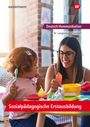 Karla Seedorf: Deutsch/Kommunikation - Sozialpädagogische Erstausbildung. Ein Arbeitsbuch für Kinderpflege und Sozialassistenz: Schulbuch, Buch