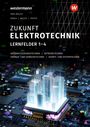 Detlev Müller: Zukunft Elektrotechnik. Grundwissen Lernfelder 1-4: Schülerband, Buch