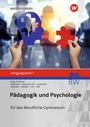 Rosmaria Pöll: Pädagogik/Psychologie Jahrgangsstufe 1: Schulbuch. Für das Berufliche Gymnasium in Baden-Württemberg, Buch
