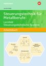 Volker von der Heide: Steuerungstechnik für Metallberufe. Schülerband, Buch